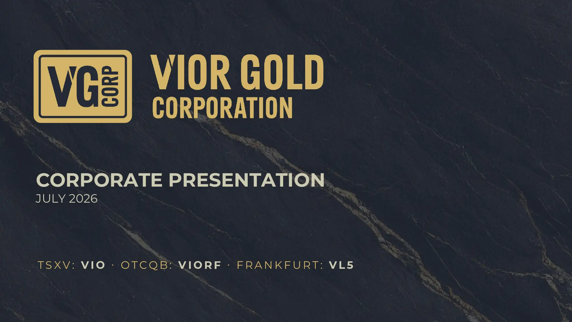 Vior Gold Corporation - Corporative presentation - JUNE2026